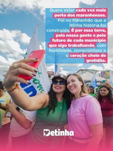 Meu lugar é aqui no Maranhão”, afirma Detinha ao reafirmar pré-candidatura a deputada estadual